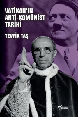 Vatikan'ın Anti-Komünist Tarihi - 1