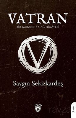 Vatran - Bir Karanlık Çağ Hikayesi - - 1