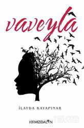 Vaveyla - Kırmızı Balon Yayınevi