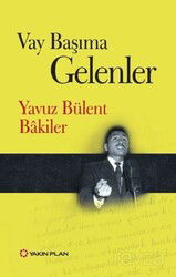 Vay Başıma Gelenler - Yakın Plan Yayınları