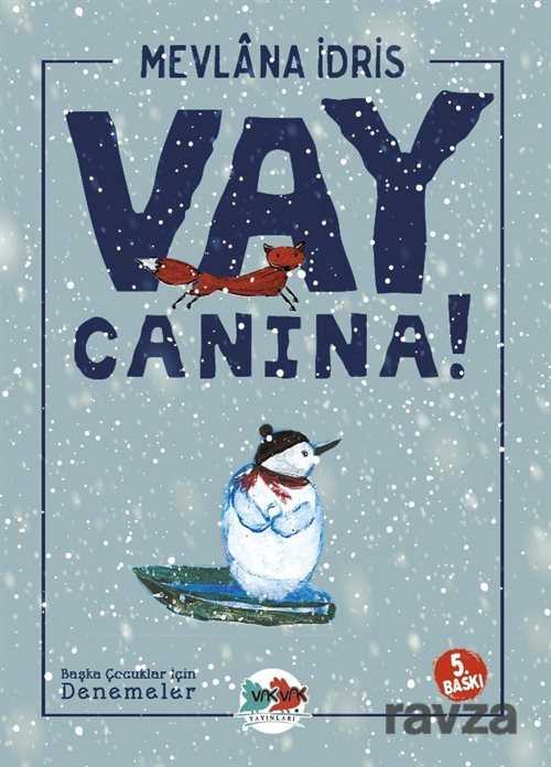 Vay Canına! - Vakvak Yayınları