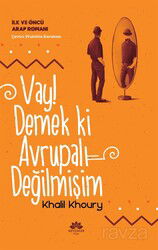 Vay! Demek Ki Avrupalı Değilmişim - Mevsimler Kitap