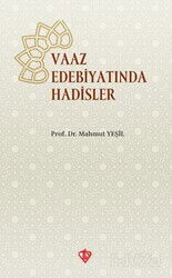 Va'z Edebiyatında Hadisler - Diyanet Vakfı Yayınları