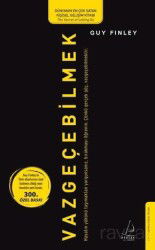 Vazgeçebilmek (Ciltli) - Destek Yayınları