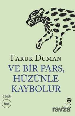 Ve Bir Pars, Hüzünle Kaybolur - Hep Kitap