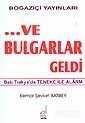 Ve Bulgarlar Geldi - 1