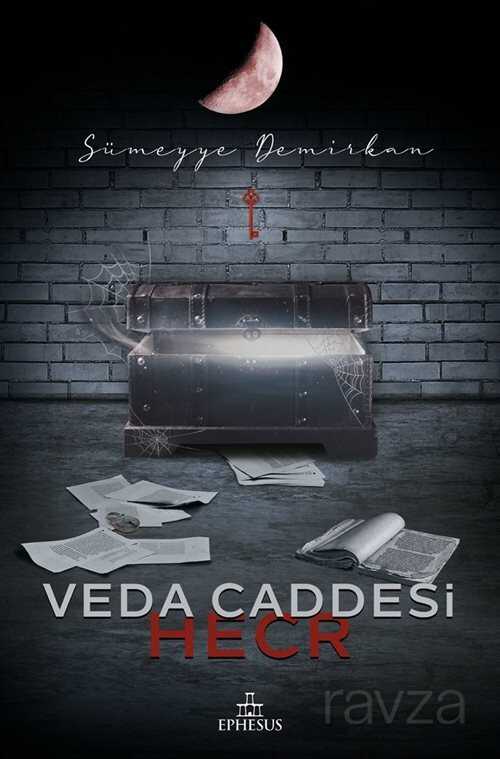 Veda Caddesi 3 / Hecr (Cilti) - Ephesus Yayınları