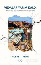 Vedalar Yarım Kaldı - Bengisu Yayınları