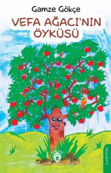 Vefa Ağacı'nın Öyküsü - Dorlion Yayınevi