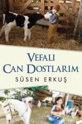 Vefalı Can Dostlarım - Cinius Yayınları