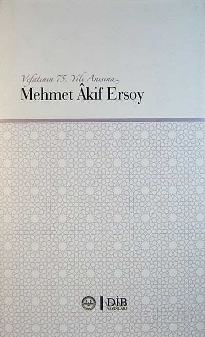 Mehmet Akif Ersoy - Diyanet İşleri Başkanlığı