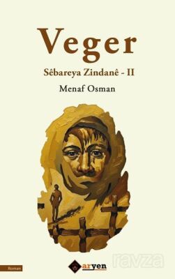 Veger Sêbareya Zindanê-2 - 1