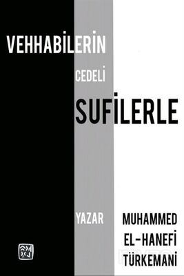 Vehhabilerin Cedeli Sufilerle - 1