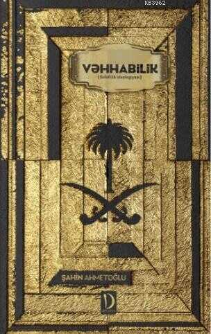 Vehhabilik (Azerbaycan Türkçesiyle) - Dava Adamı Yayınları