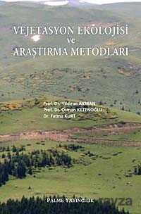 Vejetasyon Ekolojisi ve Araştırma Metodları - Palme Yayıncılık