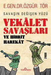 Vekalet Savaşları ve Hibrit Harekat - Yediveren Yayınları