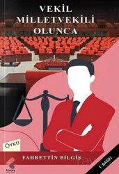 Vekil Milletvekili Olunca - Klaros Yayınları