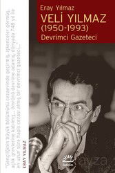 Veli Yılmaz (1950-1993) - İletişim Yayınları