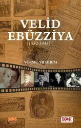 Velid Ebüzziya (1882-1945) - Nobel Bilimsel