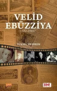 Velid Ebüzziya (1882-1945) - 1