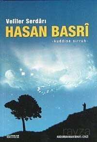 Veliler Serdarı Hasan Basri (k.s.) - 1