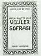 Veliler Sofrası (Tasavvuf-007) - 1