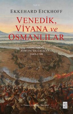 Venedik, Viyana ve Osmanlılar - 1