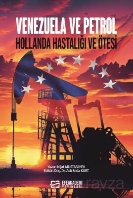 Venezuela ve Petrol Hollanda Hastalığı ve Ötesi - 1