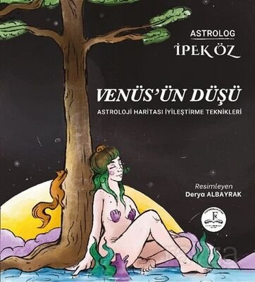 Venüs'ün Düşü Astroloji Haritası İyileştirme Teknikleri - 1