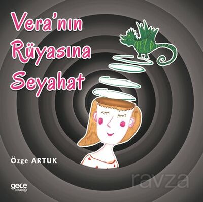 Vera'nın Rüyasına Seyahat - 1