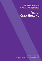 Vergi Ceza Hukuku - İstanbul Bilgi Üniversitesi Yayınları