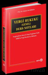 Vergi Hukuku (Genel) Ders Notları - Beta Basım Yayım
