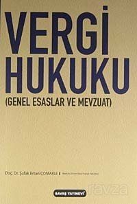 Vergi Hukuku (Genel Esaslar ve Mevzuat) - 1