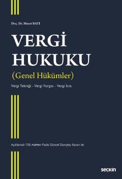 Vergi Hukuku (Genel Hükümler) - 1