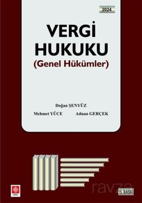Vergi Hukuku (Genel Hükümler) / Doğan Şenyüz,Mehmet Yüce,Doç. Dr. Adnan Gerçek - 1