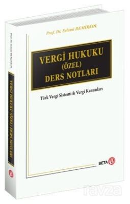 Vergi Hukuku (Özel) Ders Notları - 1