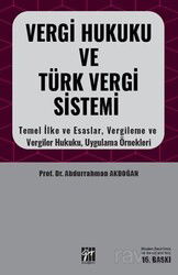 Vergi Hukuku ve Türk Vergi Sistemi - Gazi Kitabevi