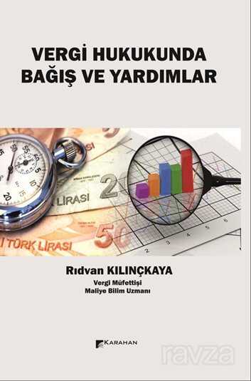 Vergi Hukukunda Bağış ve Yardımlar - Karahan Kitabevi