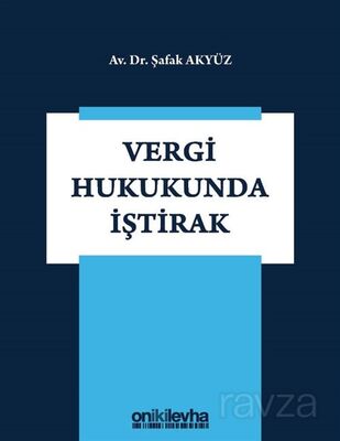 Vergi Hukukunda İştirak - 1