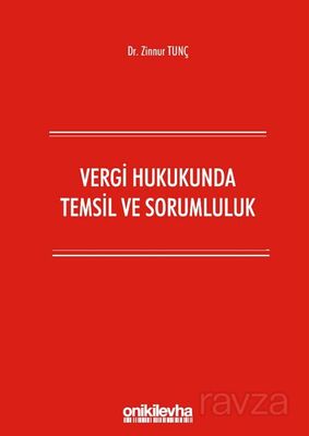 Vergi Hukukunda Temsil ve Sorumluluk - 1