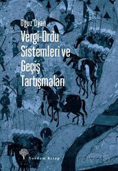 Vergi-Ordu Sistemleri ve Geçiş Tartışmaları - Yordam Kitap