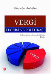 Vergi Teorisi ve Politikası - Ekin Kitabevi Yayınları (Bursa)
