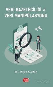 Veri Gazeteciliği ve Veri Manipülasyonu - 1