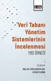 Veritabanı Yönetim Sistemlerinin İncelenmesi: Ybo Örneği - 1