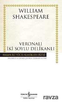 Veronalı İki Soylu Delikanlı (Karton Kapak) - İş Bankası Yayınları