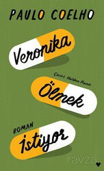Veronika Ölmek İstiyor (Ciltli Baskı) - Can Yayınları