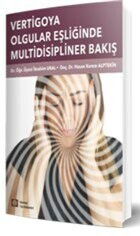 Vertigoya Olgular Eşliğinde Multidisipliner Yaklaşım - İstanbul Tıp Kitabevi