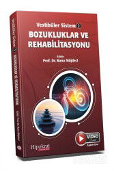 Vestibüler Sistem - 2 Bozukluklar ve Rehabilitasyonu - Hipokrat Kitabevi
