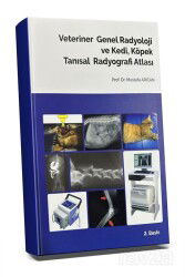 Veteriner Genel Radyoloji ve Kedi, Köpek Tanısal Radyografi Atlası - Hipokrat Kitabevi