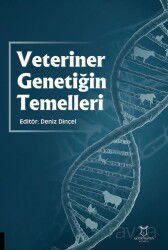Veteriner Genetiğin Temelleri - Akademisyen Kitabevi